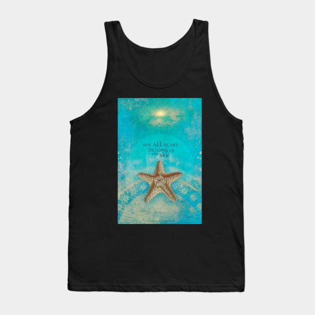 Not All Stars Belong to the Sky Tank Top by AngiandSilas